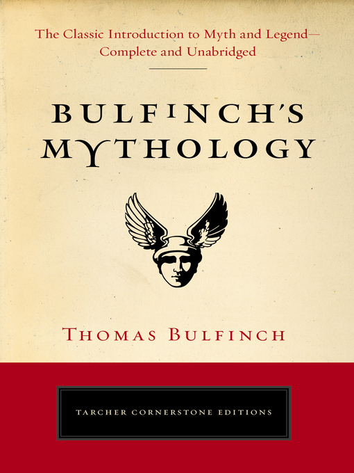 Title details for Bulfinch's Mythology by Thomas Bulfinch - Available